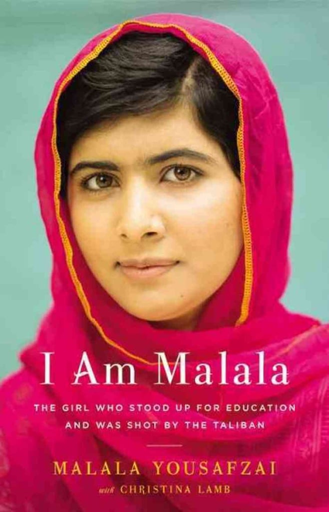 I Am Malala by Malala Yousafzai