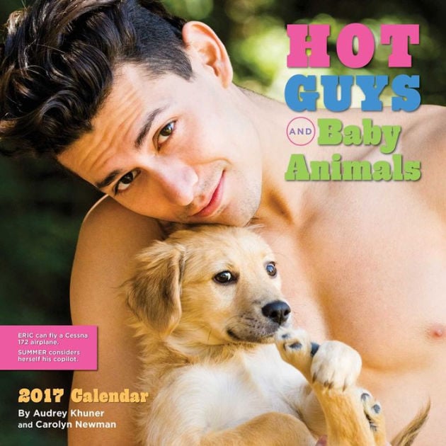 Hot Guys and Baby Animals Calendar