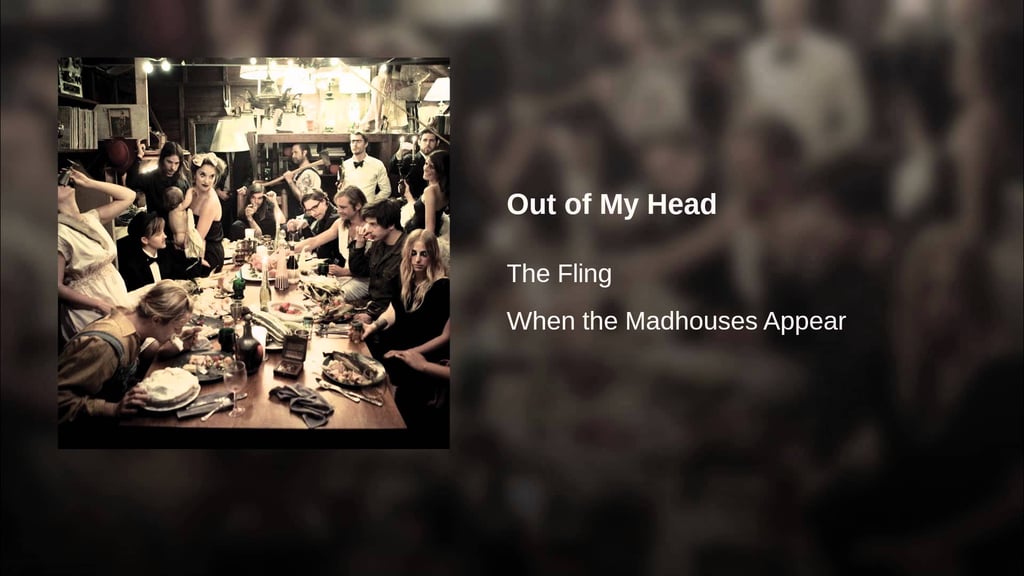 Episode 4: "Out of My Head" by The Fling