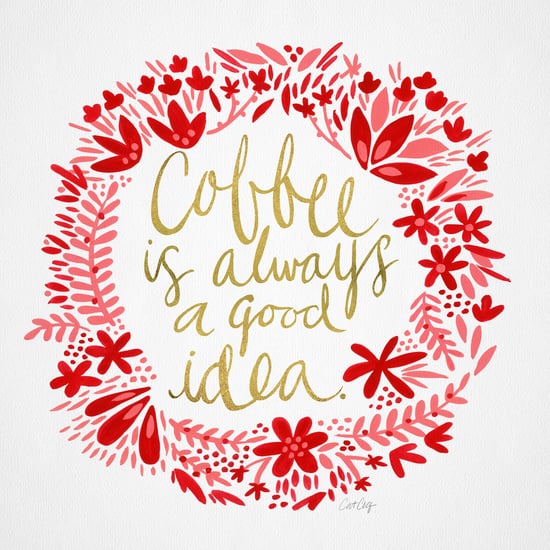 Coffee Art Print ($18-$65)