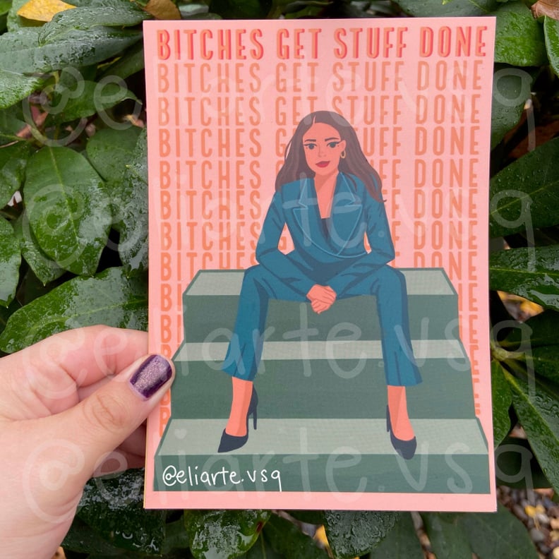 B*tches Get Stuff Done