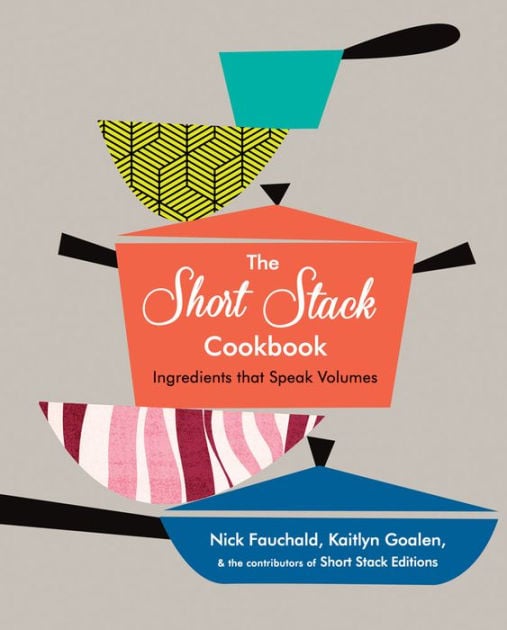 The Short Stack Cookbook