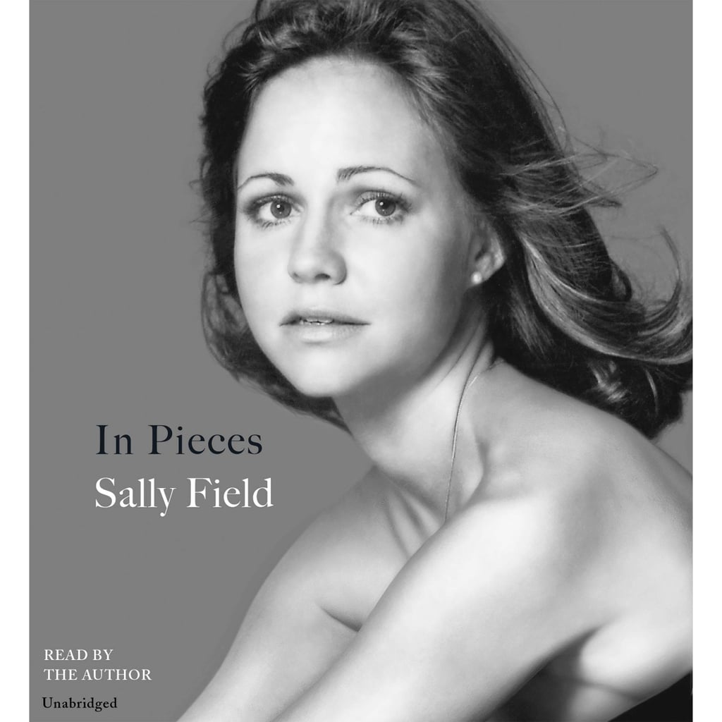 In Pieces by Sally Field