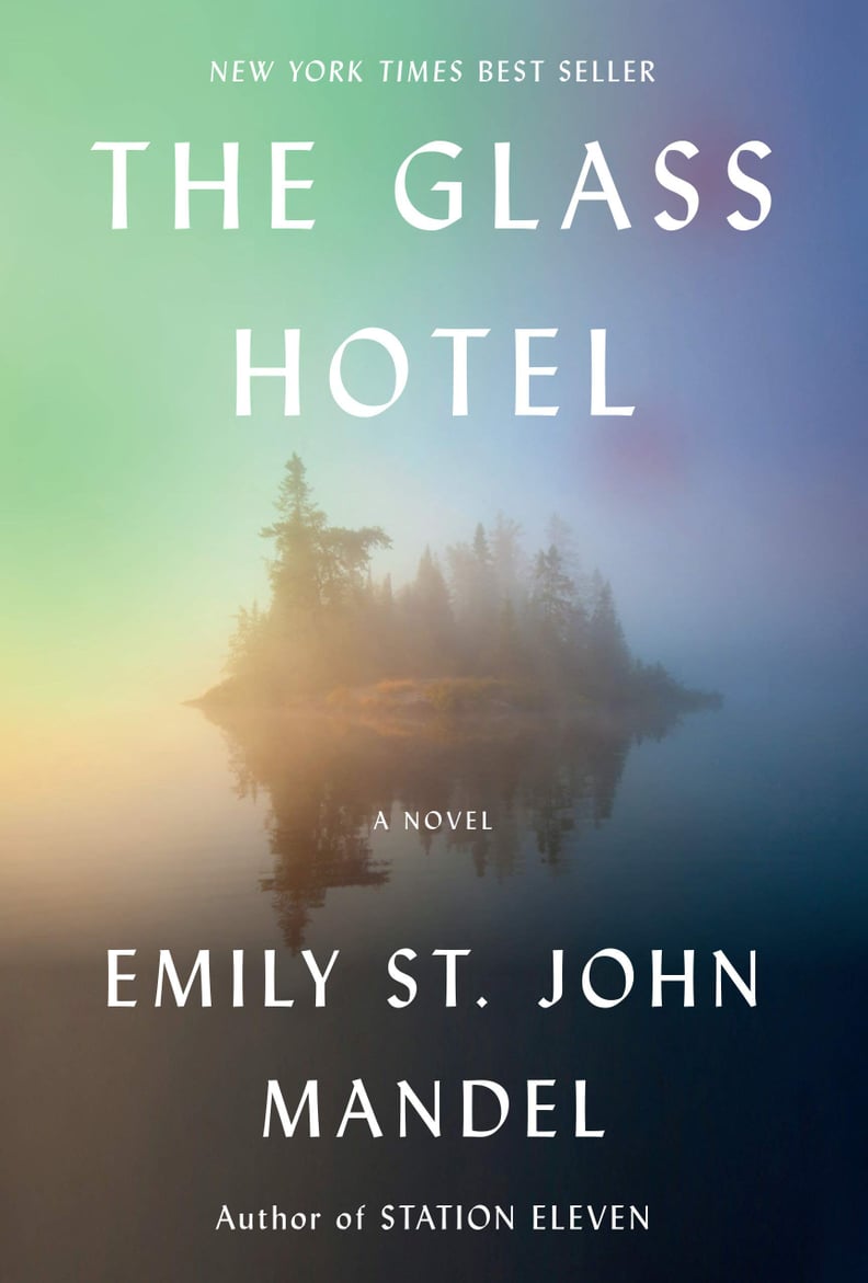 The Glass Hotel by Emily St. John Mandel