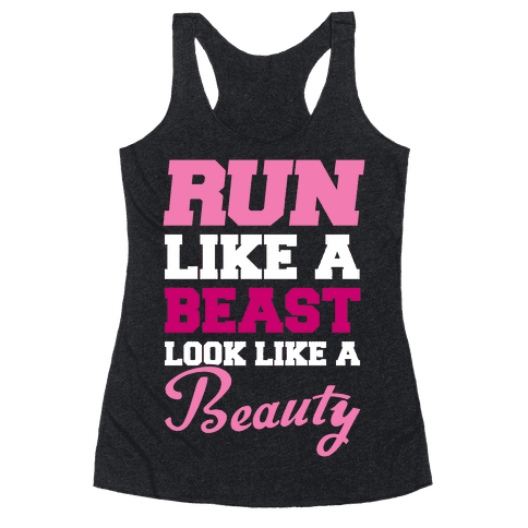 "Run Like a Beast" Tank