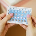 An Ob-Gyn Explains Why You Might Experience Spotting While on Birth Control