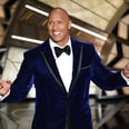 Dwayne Johnson Has Done More This Year Than Most of Us Do in a Decade