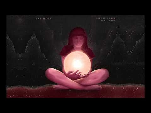 "Like It's Over (feat. MNDR)" by Jai Wolf