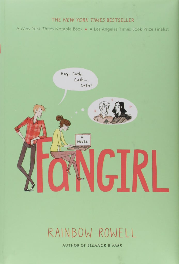 Fangirl: A Novel by Rainbow Rowell
