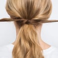 5 Easy Hair Hacks You'll Be Happy You Learned
