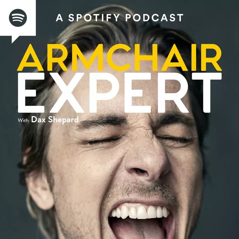 "Armchair Expert"