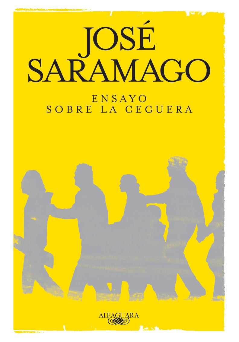 Ensayo Sobre la Ceguera by José Saramago