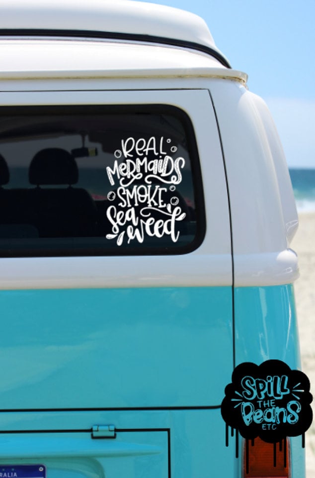 Real Mermaids Smoke Seaweed Decal | Gifts For Moms Who Love Weed ...