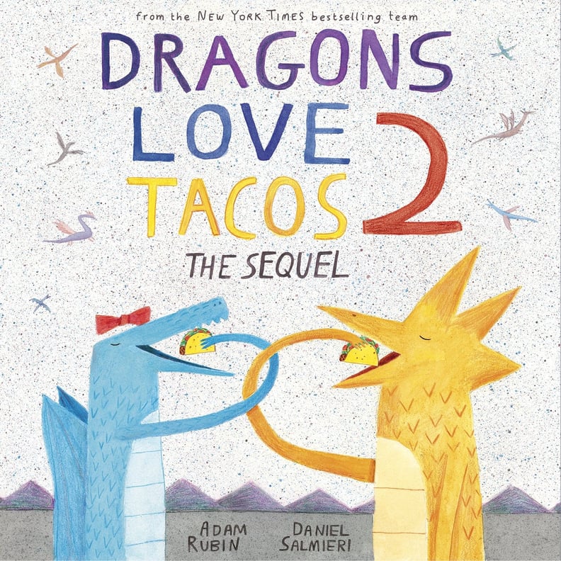 Dragons Love Tacos 2