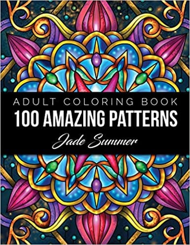 100 Amazing Patterns: An Adult Coloring Book