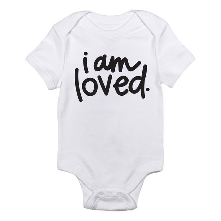 I Am Loved | Cute Baby Onesies | POPSUGAR Family Photo 2