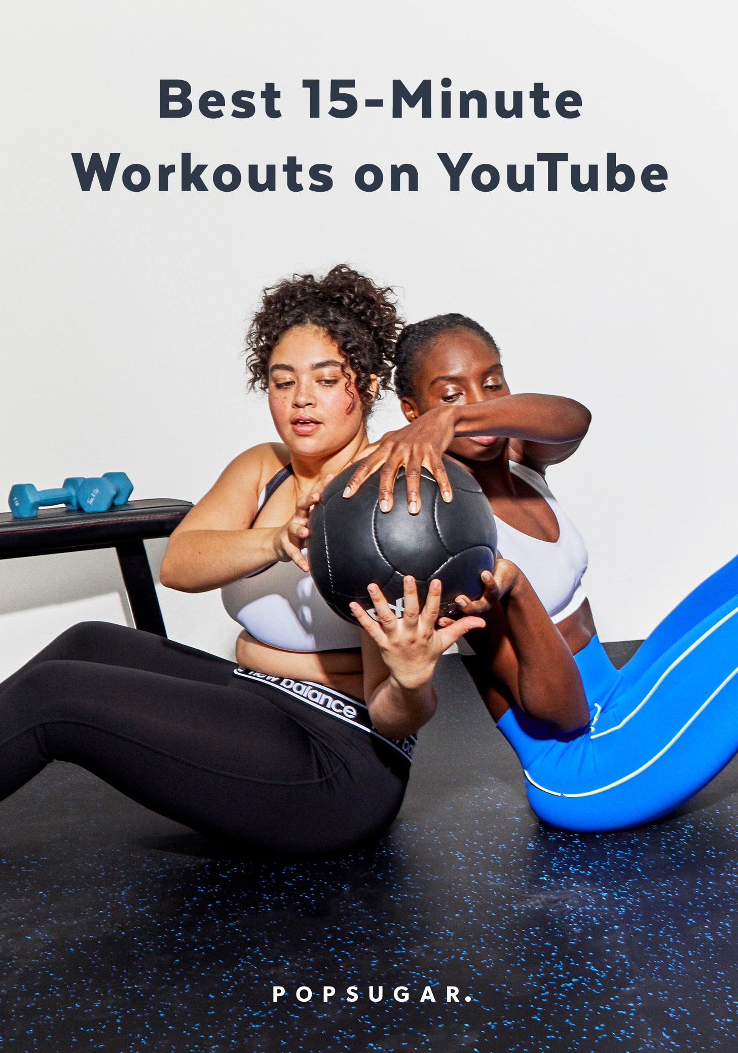 The 10 Best 15 Minute Workouts on YouTube POPSUGAR Fitness