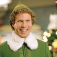 "Son of a Nutcracker!" 60+ Quotes From Elf That'll Bring a Smile to Your Face