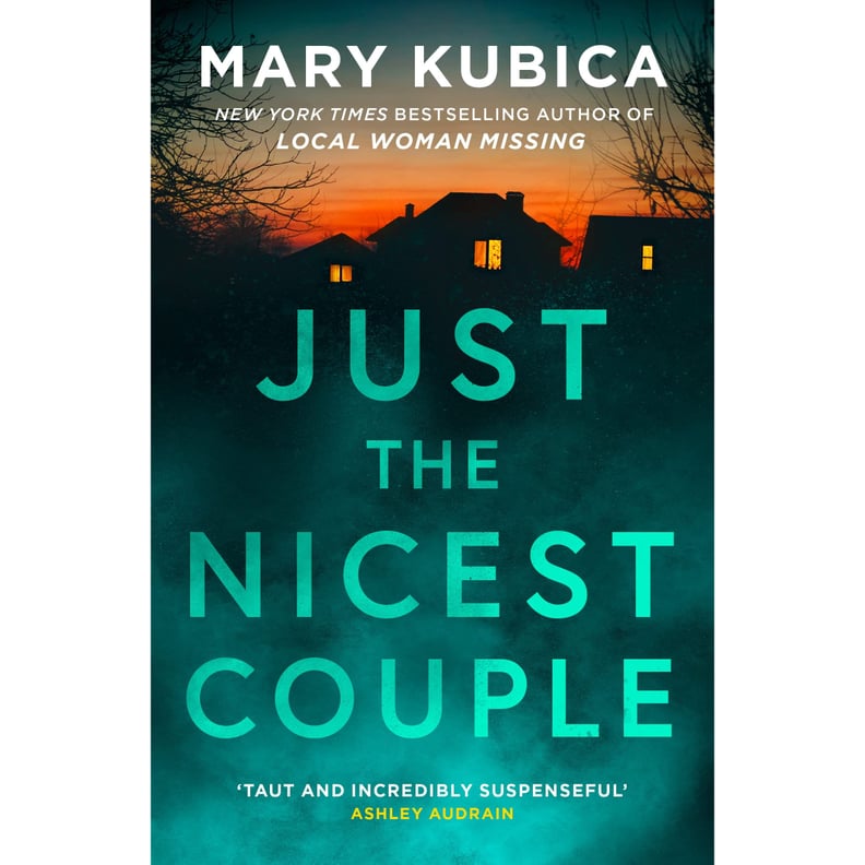 "Just the Nicest Couple" by Mary Kubica