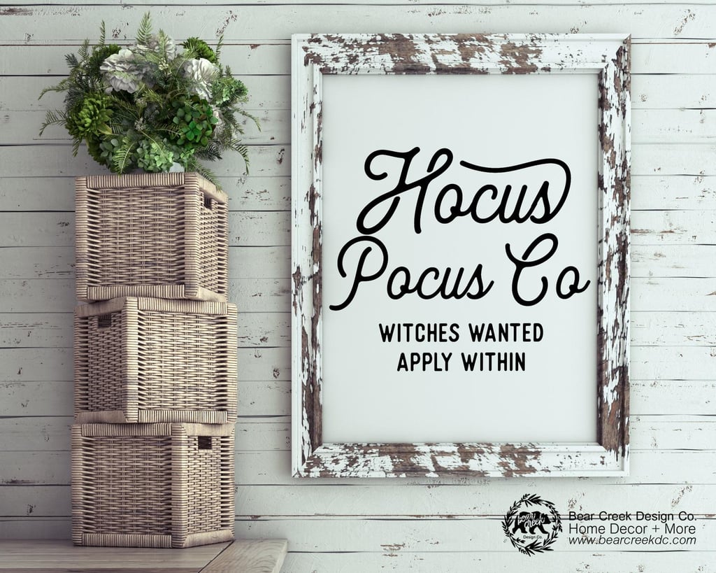 Hocus Pocus Halloween Printable Sign Best Halloween Decor From