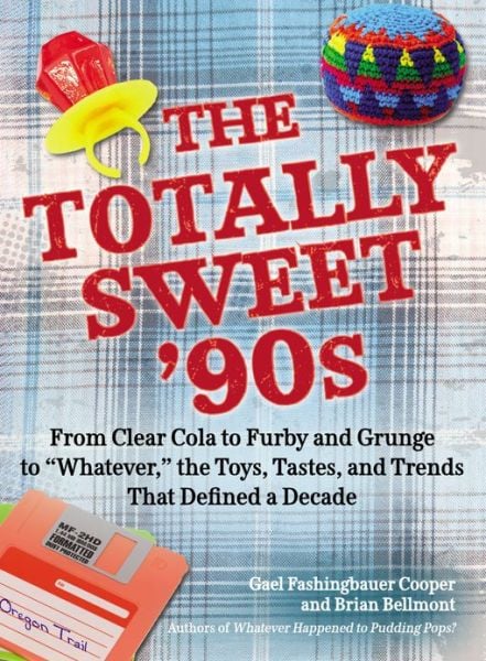 The Totally Sweet '90s