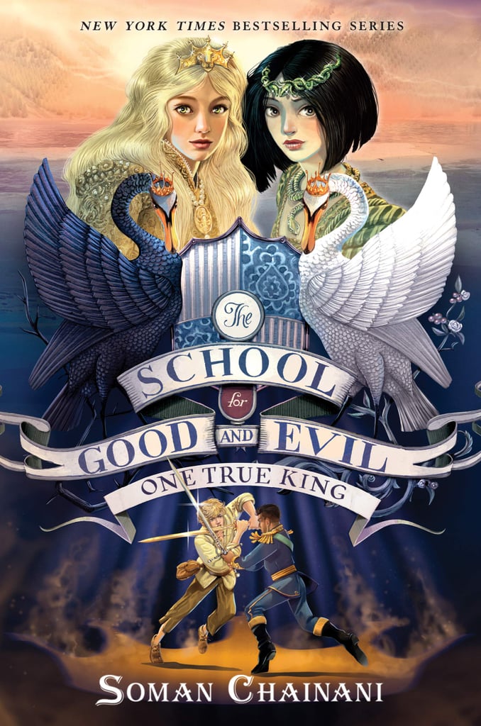 The School For Good and Evil: One True King