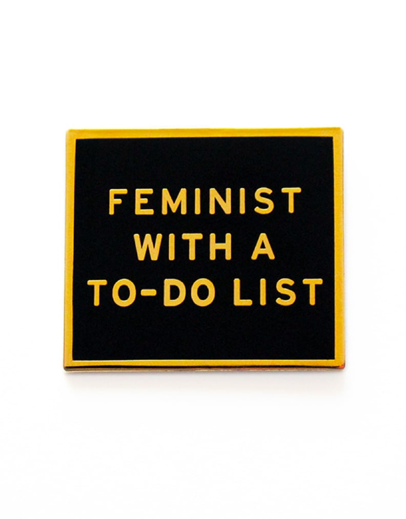 Feminist With A To Do List Enamel Pin