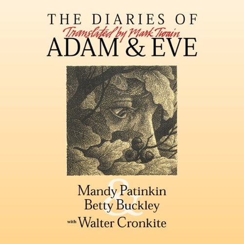 The Diaries of Adam and Eve by Mark Twain