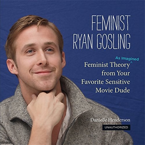 Feminist Ryan Gosling Book