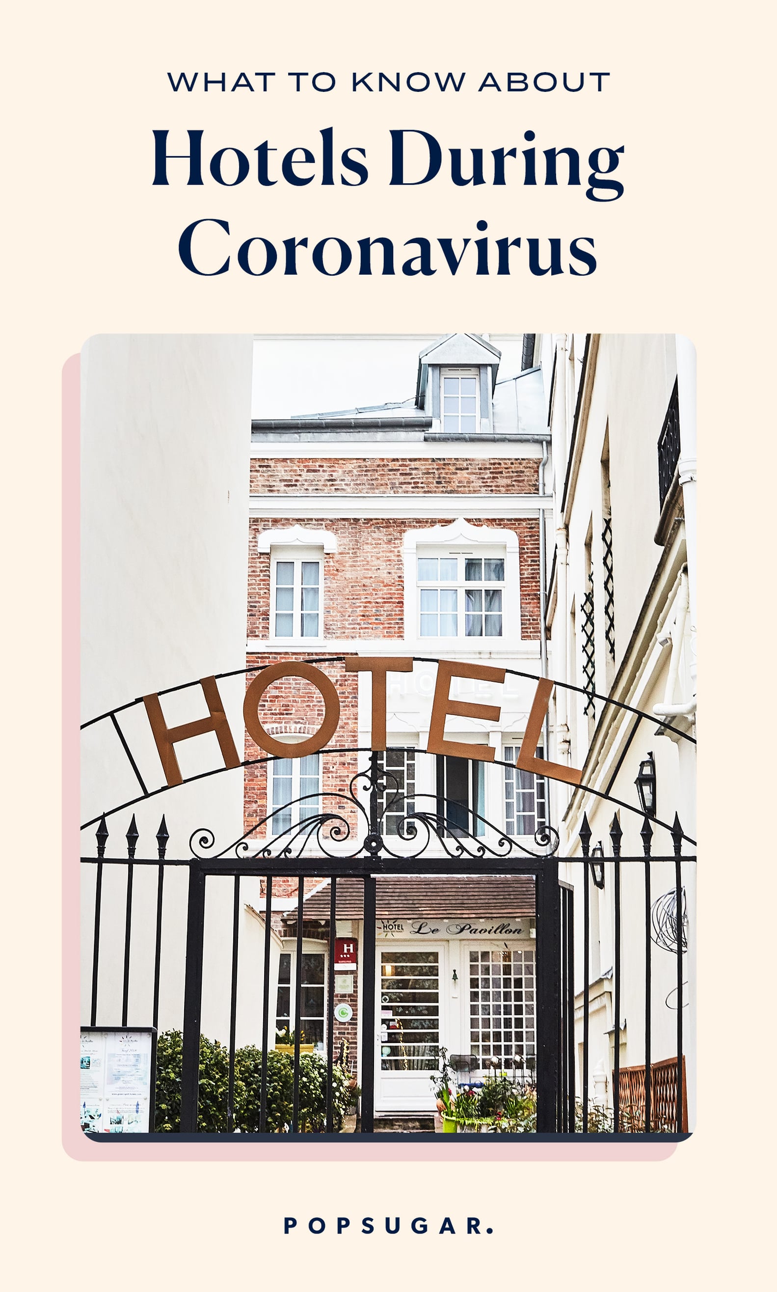 Is It Safe to Stay at a Hotel During COVID19? POPSUGAR Smart Living