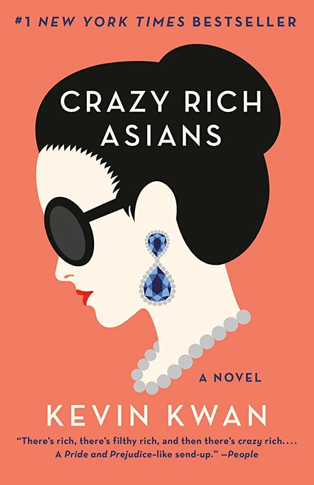 "Crazy Rich Asians" by Kevin Kwan