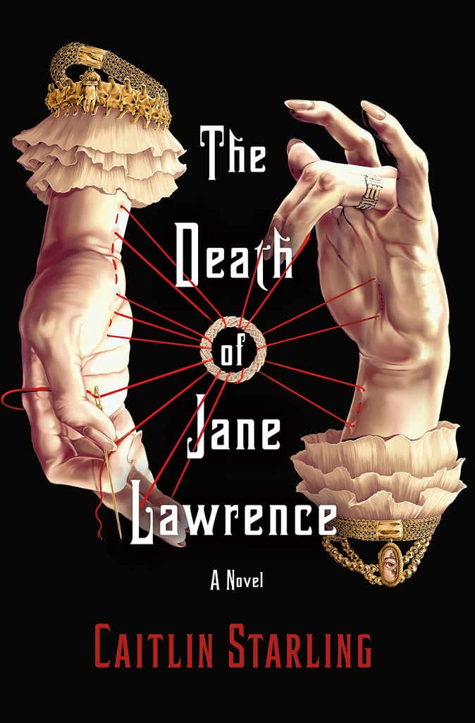 The Death of Jane Lawrence by Caitlin Starling