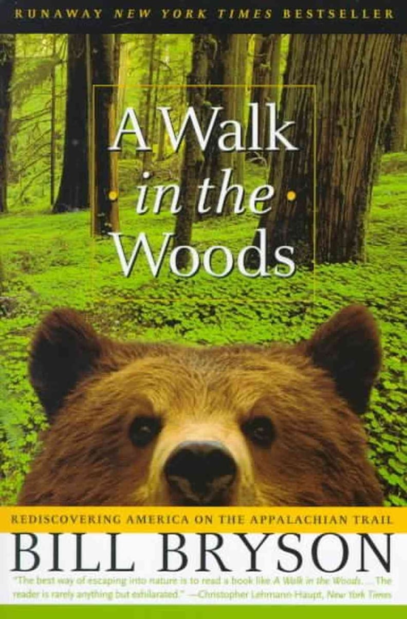 A Walk in the Woods by Bill Bryson