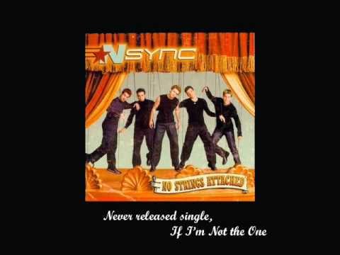 "If I'm Not the One" by *NSYNC
