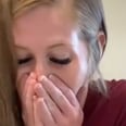 A Woman Made a Video of Her Reactions to 7 Negative Pregnancy Tests, but the Ending Is Everything