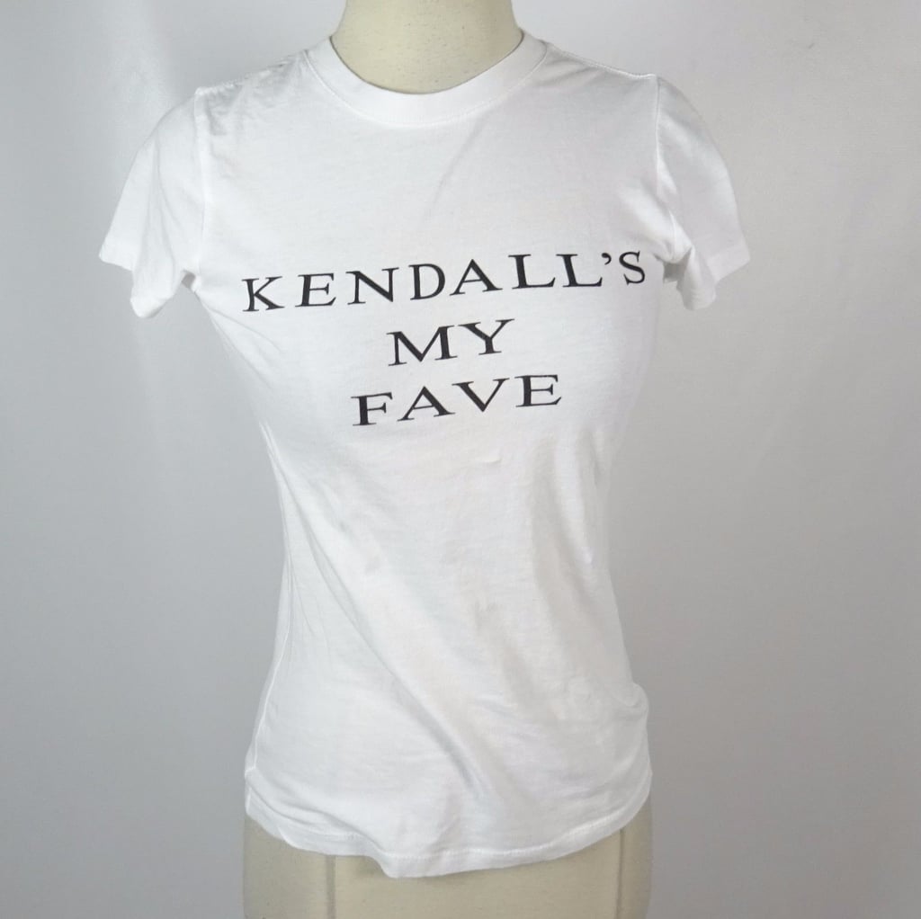 A Tee For If You're on Team Kendall