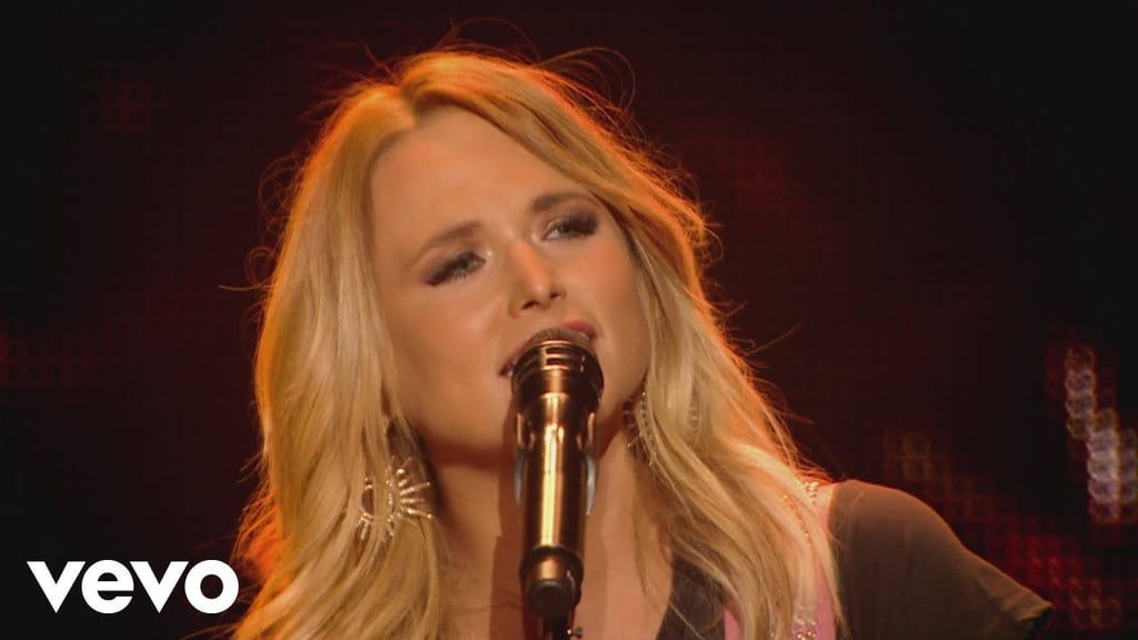 "Keeper of the Flame" by Miranda Lambert