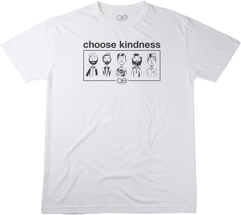Queer Eye Official Choose Kindness Cast T-Shirt