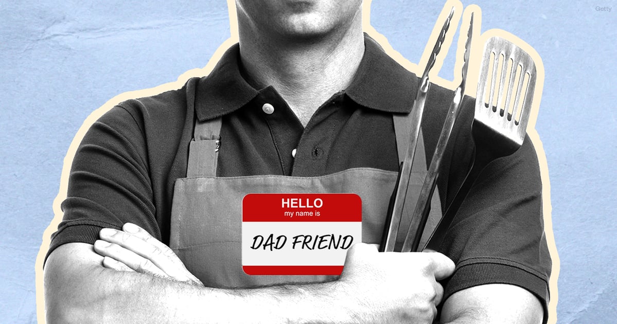 All Hail the Dad Friend of the Group
