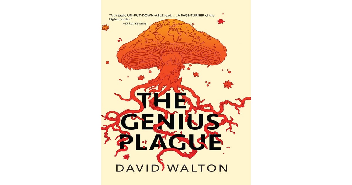 The Genius Plague by David Walton