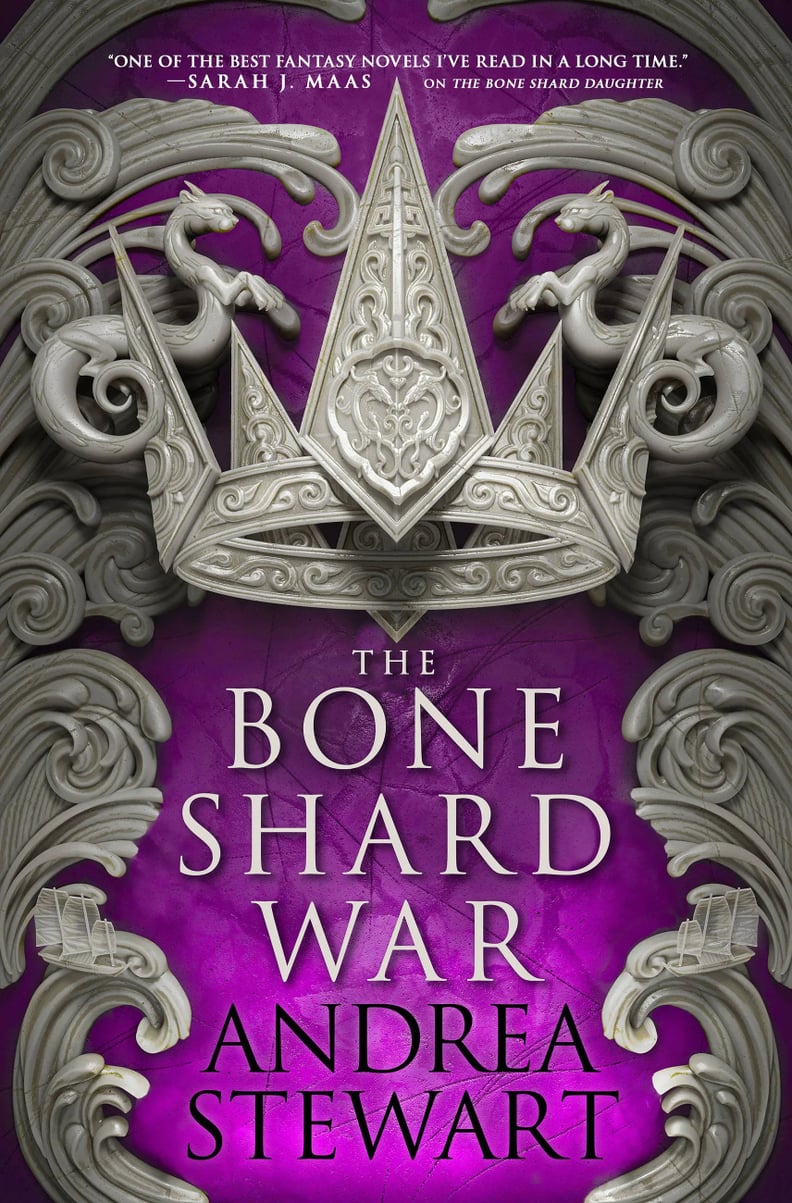 "The Bone Shard War" by Andrea Stewart