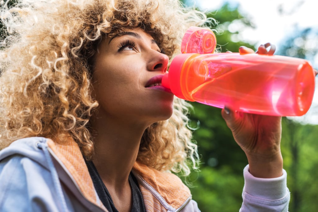 Drink Tons of Water