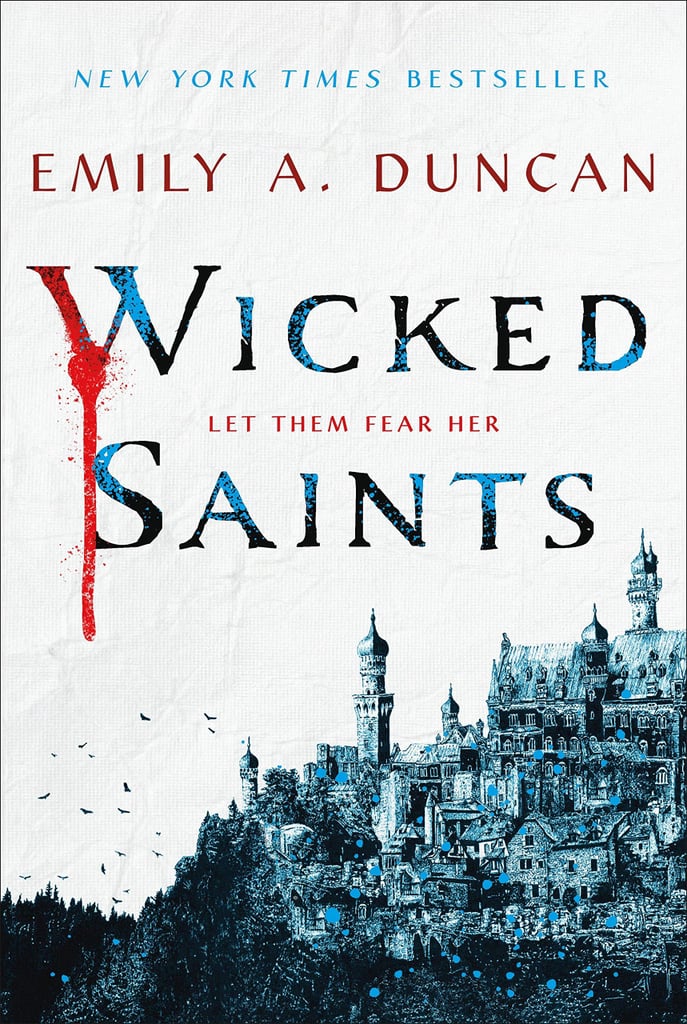 Wicked Saints by Emily A. Duncan