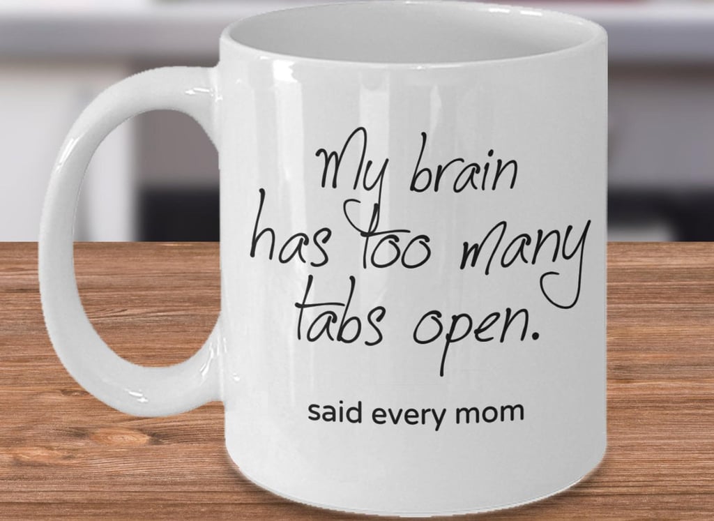 For a Relatable Gift: Busy Mom Mug