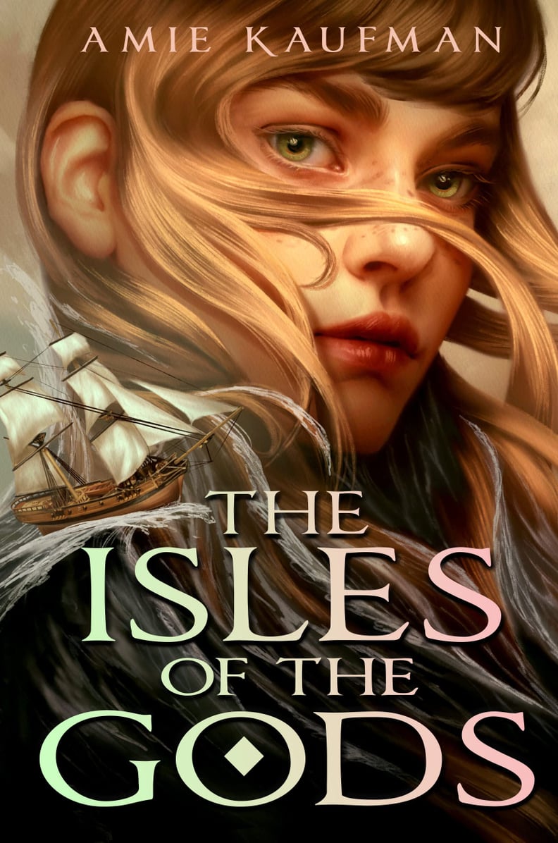 "The Isles of the Gods" by Amie Kaufman