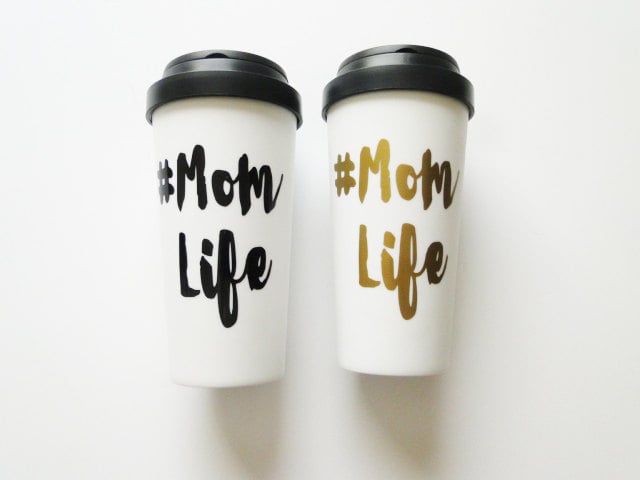 #MomLife Travel Mug