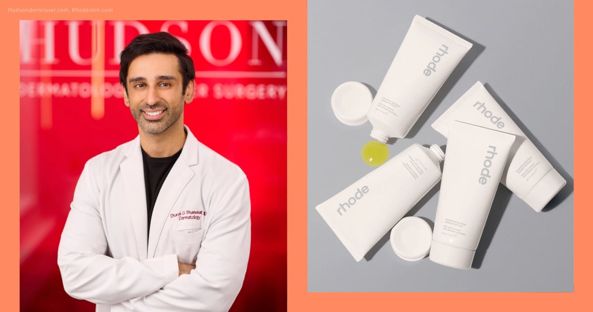 Dr. Dhaval Bhanusali’s Skin-Care Recommendations