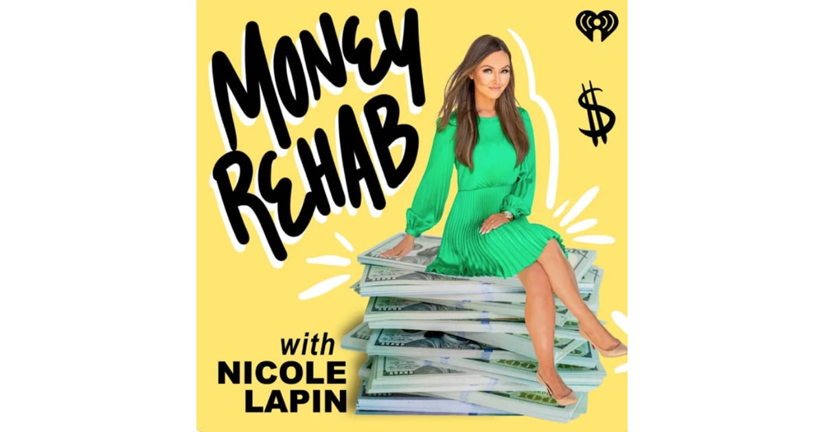 Best For Beginners: Money Rehab With Nicole Lapin | 12 Best Finance ...