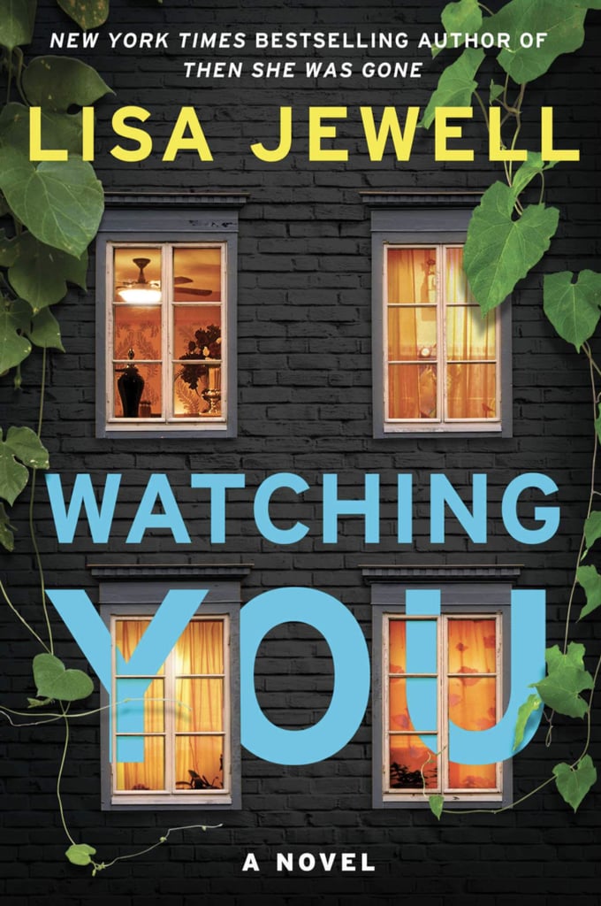 Watching You by Lisa Jewell