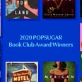 展示2020年的赢家POPSUGAR读书俱乐部奖项”width=